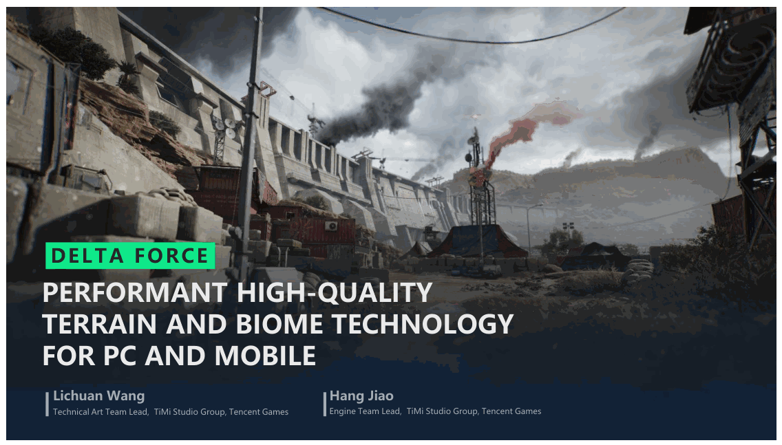 【GDC 2025】'Delta Force' Performant High-Quality Terrain and Biome Technology for PC and Mobile
