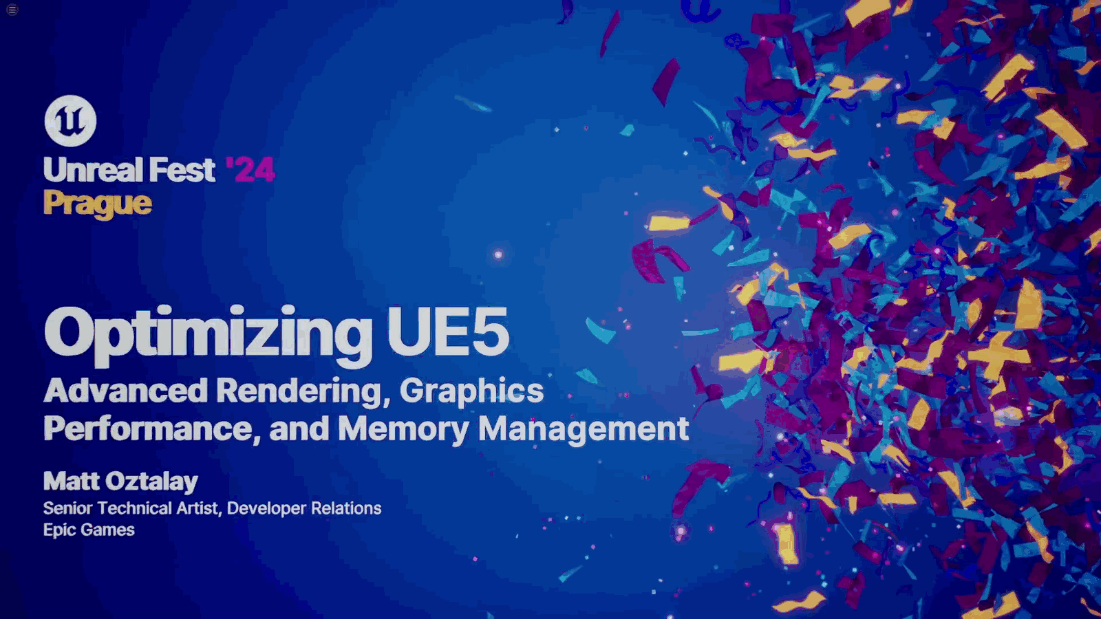 【Unreal Fest 2024】Optimizing UE5 Advanced Rendering, Graphics Performance, and Memory Management